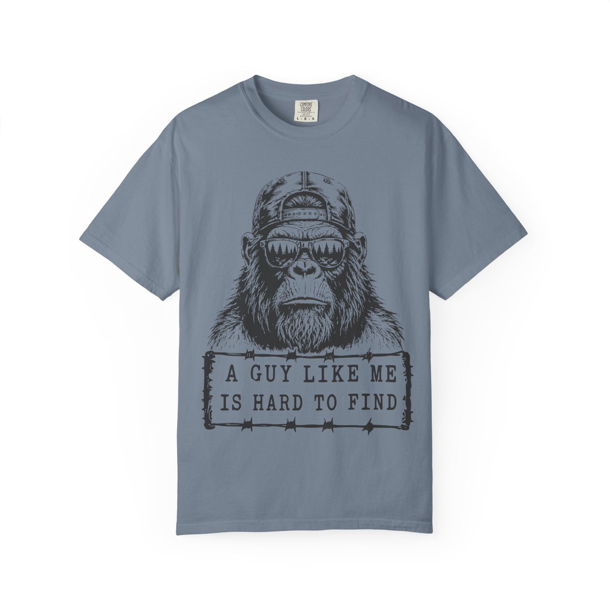 'A Guy Like Me Is Hard to Find' BigFoot T-Shirt