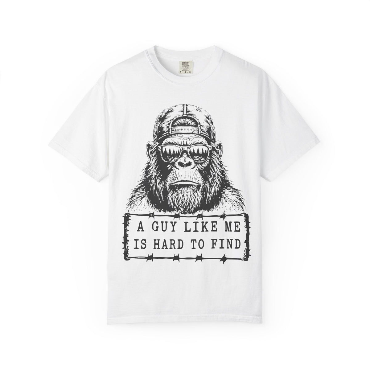 'A Guy Like Me Is Hard to Find' BigFoot T-Shirt