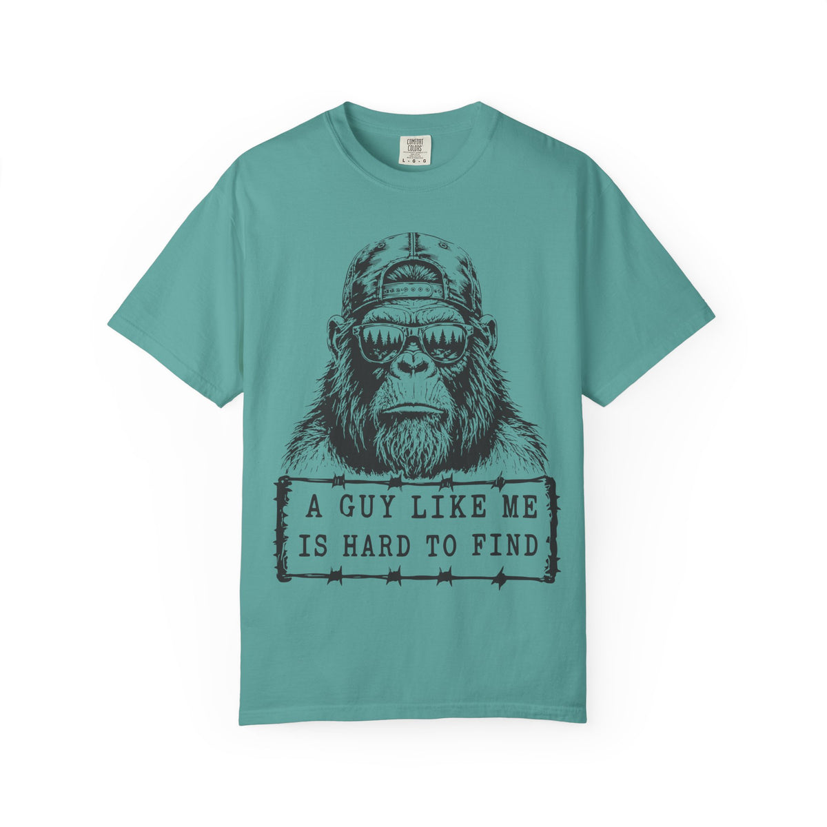 'A Guy Like Me Is Hard to Find' BigFoot T-Shirt