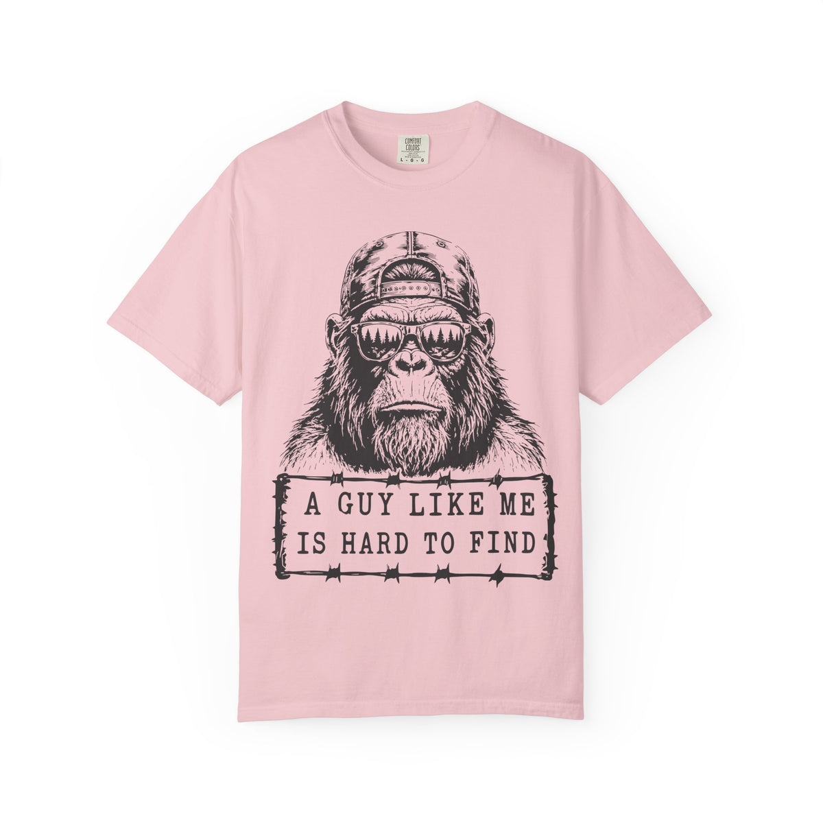 'A Guy Like Me Is Hard to Find' BigFoot T-Shirt